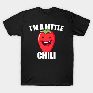 Hot Pepper Lover Funny Chili Pepper Pun I'm a Little Chili T-Shirt